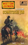 Cover: Western Legenden 29: Schmutziger Job - Blitz Verlag