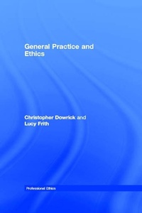 Enlarge image Cover: General Practice and Ethics - Routledge