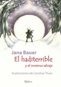 Cover: El haditerrible y el invierno salvaje - Editorial Malinc