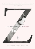 Cover: Z - Zelda Fitzgerald reg&eacute;nye - Eur&oacute;pa K&ouml;nyvkiad&oacute;