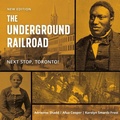 Cover: The Underground Railroad - Dundurn Press
