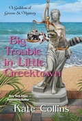 Cover: Big Trouble in Little Greektown - Kensington Cozies
