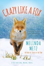 Cover: Crazy like a Fox - Kensington Publishing