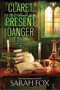Enlarge image Cover: Claret and Present Danger - Kensington Publishing