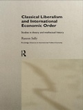 Cover: Classical Liberalism and International Economic Order - Routledge