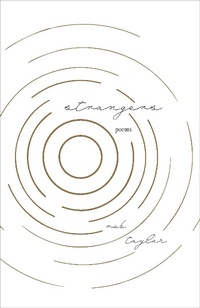 Enlarge image Cover: Strangers - Biblioasis