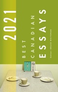 Cover: Best Canadian Essays 2021 - Biblioasis
