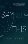 Cover: Say This - Biblioasis