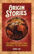 Cover: Origin Stories - Pitch Publishing Ltd