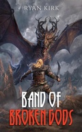 Cover: Band of Broken Gods - Waterstone Media