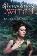 Cover: Remembering a Witch (Seasonal Magic, #2) - Lauren Connolly
