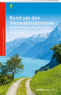 Abbildung von: Rund um den Vierwaldstättersee - Weber Verlag AG