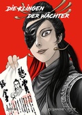 Cover: Biaoren - Die Klingen der W&auml;chter - Band 10 - Chinabooks E. Wolf