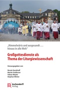 Cover: Gro&szlig;gottesdienste als Thema der Liturgiewissenschaft - Aschendorff