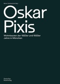 Cover: Oskar Pixis - Deutscher Kunstverlag