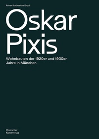 Abbildung von: Oskar Pixis - Deutscher Kunstverlag