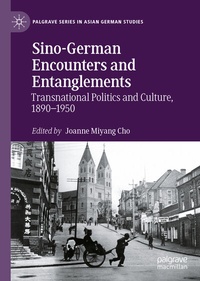 Enlarge image Cover: Sino-German Encounters and Entanglements - Palgrave Macmillan
