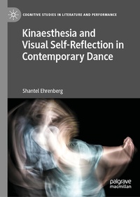 Enlarge image Cover: Kinaesthesia and Visual Self-Reflection in Contemporary Dance - Palgrave Macmillan
