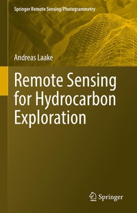 Enlarge image Cover: Remote Sensing for Hydrocarbon Exploration - Springer