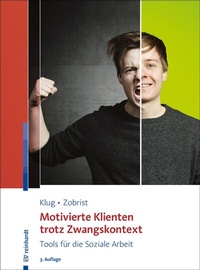 Abbildung von: Motivierte Klienten trotz Zwangskontext - Ernst Reinhardt Verlag