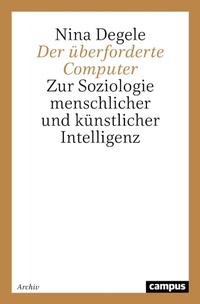 Enlarge image Cover: Der überforderte Computer - Campus Verlag Digital