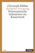 Cover: Religi&ouml;se Erregung - Campus Verlag Digital