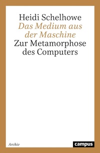 Enlarge image Cover: Das Medium aus der Maschine - Campus Verlag Digital
