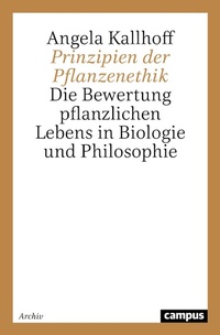 Enlarge image Cover: Prinzipien der Pflanzenethik - Campus Verlag Digital