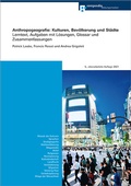 Cover: Anthropogeografie: Kulturen, Bev&ouml;lkerung und St&auml;dte - Compendio Bildungsmedien