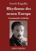 Cover: Rhythmus des neuen Europa - Henricus - Edition Deutsche Klassik GmbH, Berlin