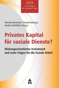 Cover: Privates Kapital f&uuml;r soziale Dienste? - Schneider bei wbv