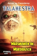 Cover: Marsmumien im Mordrausch - BookRix