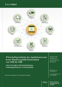 Abbildung von: Wirtschaftsgeschichte des Apothekenwesens in der Bundesrepublik Deutschland von 1958 bis 1988 - Wissenschaftliche Verlagsgesellschaft
