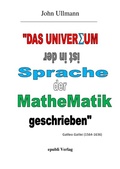 Cover: Das Universum ist in der Sprache der Mathematik geschrieben - epubli