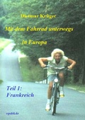 Cover: Mit dem Fahrrad unterwegs in Europa - epubli
