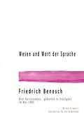 Cover: Dr. Friedrich Benesch Vortr&auml;ge und Kurse zum Thema Sprache und Wort / Wesen und Wort der Sprache - epubli