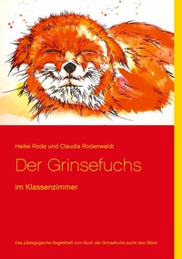 Enlarge image Cover: Der Grinsefuchs im Klassenzimmer - BoD - Books on Demand