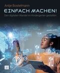 Cover: Einfach machen! Den digitalen Wandel im Kindergarten gestalten - Bananenblau