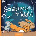 Cover: Schattenspiel im Wald - p&uuml;nktchen Kinderbuchverlag