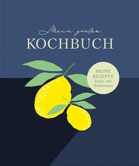 Abbildung von: Rezeptbuch zum Selberschreiben: Großes Kochbuch zum Selberschreiben | Rezeptsammlung für 60 Rezepte & 20 Menüs | - Nova MD
