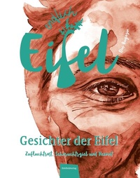 Abbildung von: ENDLICH EIFEL - Band 1 - Eifelbildverlag