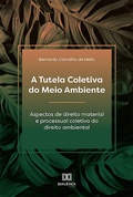 Abbildung von: A Tutela Coletiva do Meio Ambiente - Editora Dialética