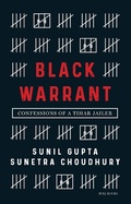 Cover: Black Warrant: Confessions of a Tihar Jailer - Roli Books