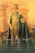 Cover: Sawai Man Singh II of Jaipur: Life and Legend - Roli Books