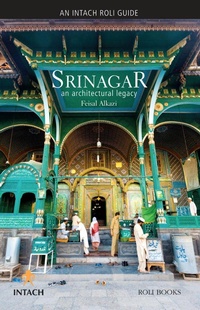 Abbildung von: Srinagar: An Architectural Legacy - Roli Books