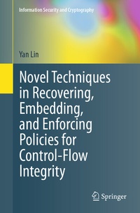 Abbildung von: Novel Techniques in Recovering, Embedding, and Enforcing Policies for Control-Flow Integrity - Springer