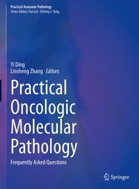 Enlarge image Cover: Practical Oncologic Molecular Pathology - Springer