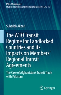 Abbildung von: The WTO Transit Regime for Landlocked Countries and its Impacts on Members' Regional Transit Agreements - Springer