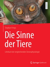 Enlarge image Cover: Die Sinne der Tiere - Springer Spektrum