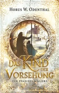 Cover: Das Kind der Vorsehung - BoD - Books on Demand